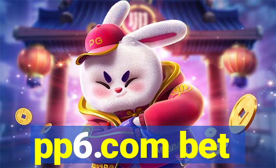 pp6.com bet